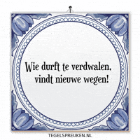 Humor Nieuw GIF by Tegelspreuken.nl