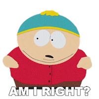Am I Right Eric Cartman Sticker by South Park