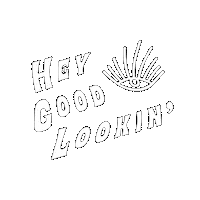 sierrawinterjewelry hey eye hey good lookin good lookin Sticker