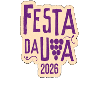 Festa Da Uva Sticker by Festa da Nacional da Uva