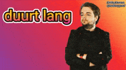 Duurt Lang GIF