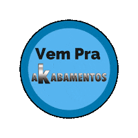 Vem Pra Sticker by akabamentos
