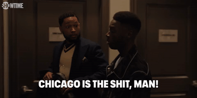 Chicago is the Shit
