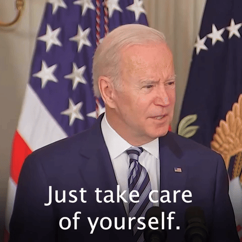 Just take care of yourself.