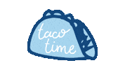 taco time tacos Sticker by bartacolife