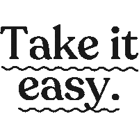 Take It Easy Text Sticker by NAVUCKO.