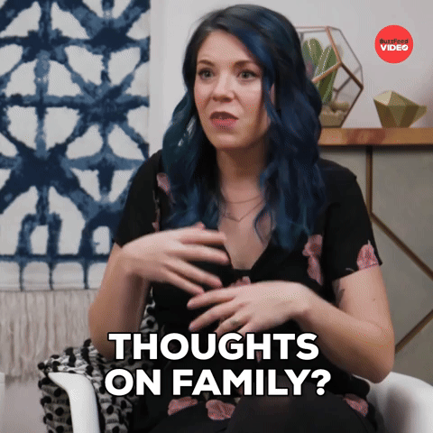 Thoughts on family?