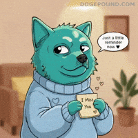 Miss You Love GIF by Doge Pound