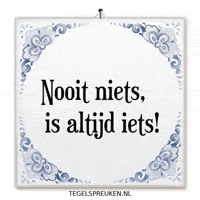 Moment Nl GIF by Tegelspreuken.nl