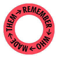 RememberWhoMadeThem solidarity payup whomademyclothes rememberwhomadethem Sticker
