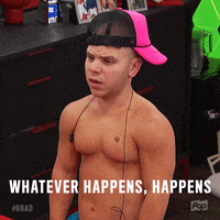whatever happens big brother GIF by Big Brother After Dark
