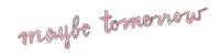 Read Maybe Tomorrow Sticker by penguinrandomhouse