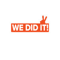 We Did It Sticker by The University of Texas Rio Grande Valley