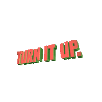 turn up party Sticker by Fanta