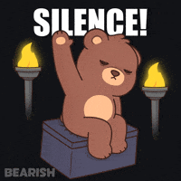 Teddy Bear Shut Up GIF by BEARISH