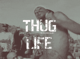 thug life vintage GIF