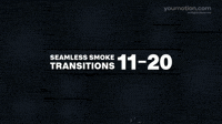 Seamless Smoke Explosions Transitions 11 20