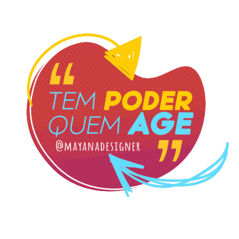 Mayanadesigner giphyupload poder ação empreendedora Sticker
