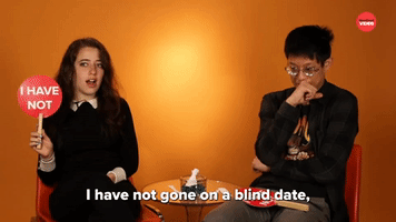Never Had a Blind Date