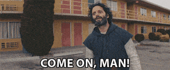 Jason Mantzoukas Come On Man GIF by LoveIndieFilms