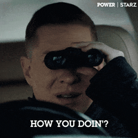 How You Doing Season 6 GIF by Power