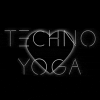 technoyoga technolove technoyoga technoyogaaustria GIF