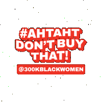 Black Owned Business Sticker by 300K Black Women