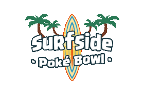 surfsidepoke food fresh bowl poke Sticker