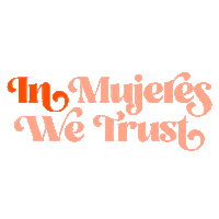 Latina Mujeres Sticker by Adelante Mami
