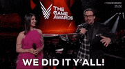 We Did It Yall GIF by The Game Awards