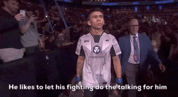He Likes To Let His Fighting Do The Talking
