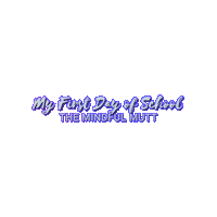 First Day Of School Sticker by The Mindful Mutt
