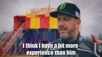 I Have More Experience