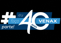 40 Anos Venax GIF by Venax Eletro