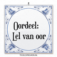 Nl Spreuk GIF by Tegelspreuken.nl