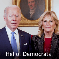 Hello, Democrats!