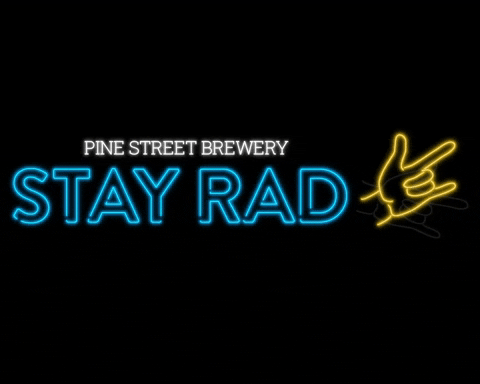 pinestreetbrewery giphygifmaker psb stay rad stayrad GIF