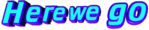 here we go text Sticker