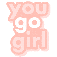 You Go Sticker by Brittany Lupton