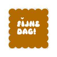 Fijnedag Sticker