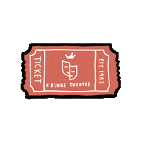 Ticket Yeg Fringe Sticker by Edmonton Fringe Theatre