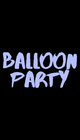 Weareballoonparty giphygifmaker giphygifmakermobile balloons balloonparty GIF