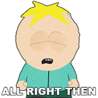 All Right Ok Sticker by South Park