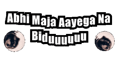 Mohit_x_gif dialogue johnny lever funny memes dialogue abhi maja aayega na biduuuuuu Sticker