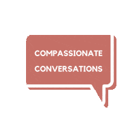Conversation Compassion Sticker by On Canada Project
