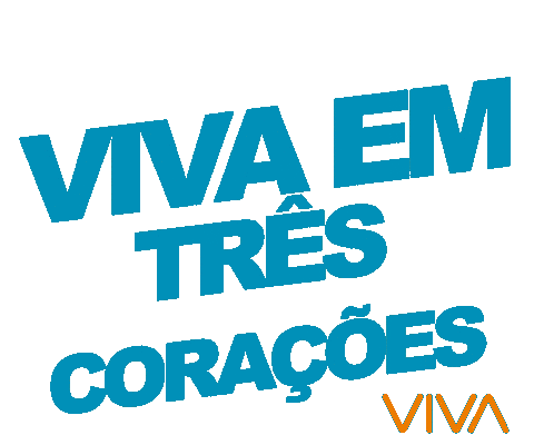 Vivacidades Vivaemtrescoracoes Sticker by VIVA EVENTOS