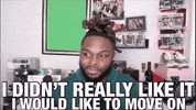 Dont Like It Move On GIF by Neesin
