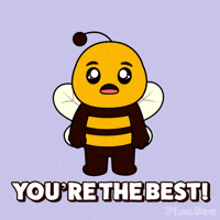 Youre The Best GIF by Plan Bee Studios