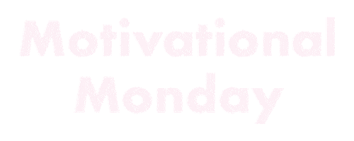 Busigirl giphyupload monday motivation motivationalmonday Sticker