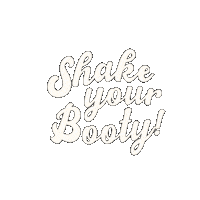 shake it booty Sticker by KC & The Sunshine Band
